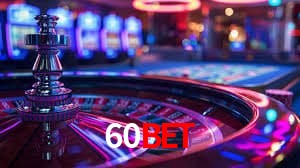 Welcome Bonus 60bet
